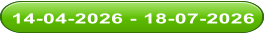 14-04-2026 - 18-07-2026 14-04-2026 - 18-07-2026